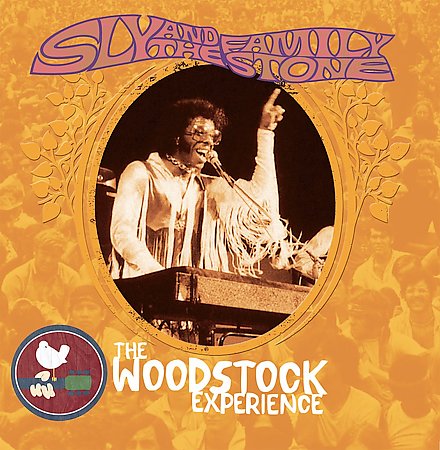 Sly And The Family Stone - The Woodstock Experience